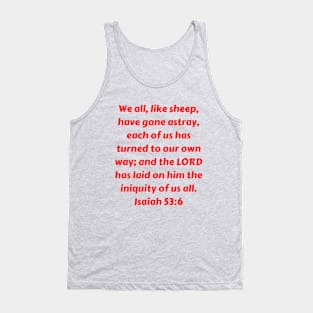 Bible Verse Isaiah 53:6 Tank Top